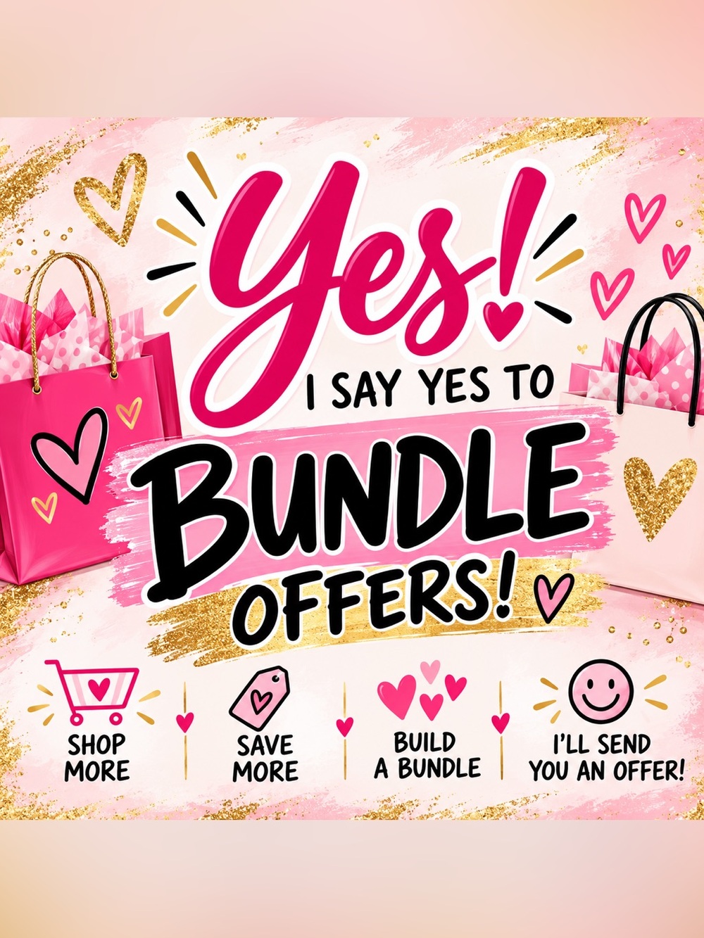 YES to Bundle Offers 💕 Bundle & Save | Send Me an Offer! Bundle Offers Promotion